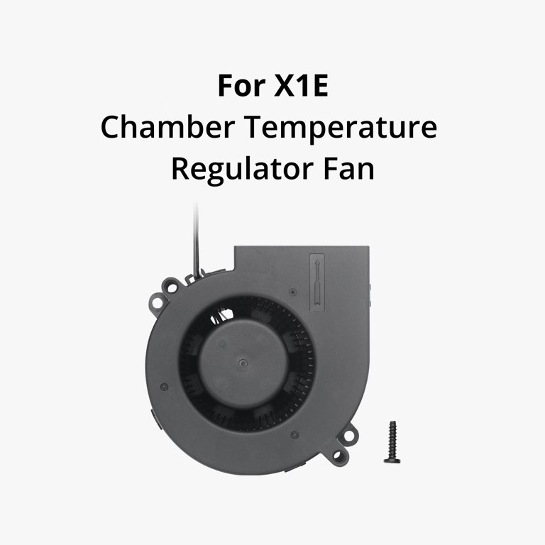 Bambu Lab Chamber Temperature Regulator fan X1E